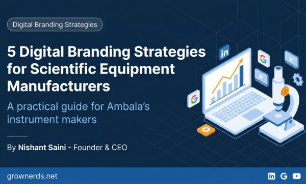 5 Digital Branding Strategies for Scientific Equipment Manufacturers